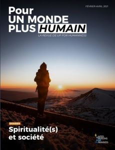 Pour un monde plus humain. Tome 3, Spiritualité(s) et société - UP FOR HUMANNESS