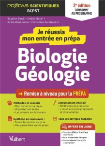 Je réussis mon entrée en prépa biologie-géologie. BCPST, 2e édition - Bordi Brigitte - Bordi Cédric - Boudjemaï Ryem - S