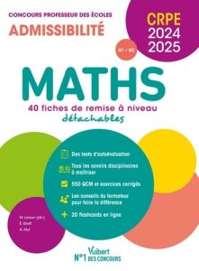 Maths. 40 fiches de remise à niveau détachables, Edition 2024-2025 - Loison Marc - Greff Eric - Mul André