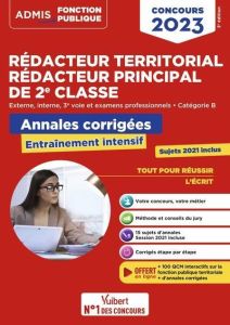 Rédacteur territorial, rédacteur principal de 2e classe. Externe, interne 3e voie et examens profess - Bellégo Olivier