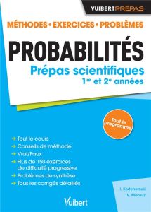 Probabilités prépas scientifiques 1re et 2e années. Méthodes, exercices, problèmes - Kortchemski Igor - Mansuy Roger