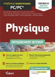 Physique PC/PC*. Entraînement intensif, Edition 2022 - Ferrand Jérémy - Le Diffon Arnaud