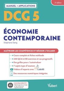 Economie contemporaine DCG 5. 2e édition - Dang Stéphane