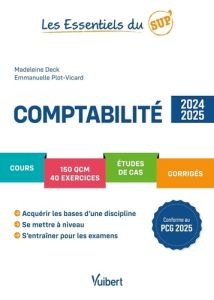 Comptabilité. Edition 2024-2025 - Deck Madeleine - Plot-Vicard Emmanuelle