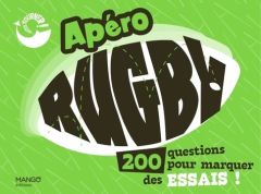 FAITES TOURNER - APERO RUGBY - 200 QUESTIONS POUR MARQUER DES ESSAIS ! - TOINARD PHILIPPE