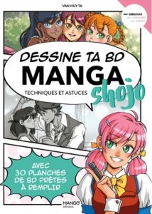 Dessine ta BD manga shojo. Techniques et astuces - Ta Van Huy