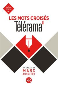 Les mots croisés Télérama - Aussitot Marc