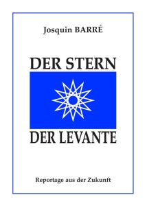 Der stern der levante - Barré Josquin