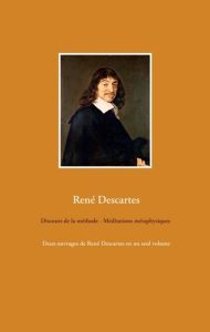 Discours de la méthode %3B Méditations métaphysiques - Descartes René