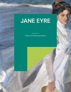 Jane Eyre - Brontë Charlotte