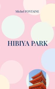 Hibiya Park - Fontaine Michel