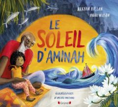 Le Soleil d'Aminah - Hassan Maryam - Wilson Anna - Sanconie Maïca