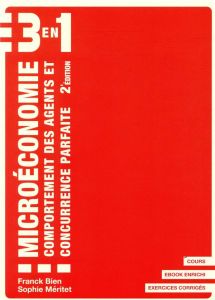 Microéconomie. Comportement des agents et concurrence parfaite, 2e édition - Bien Franck - Méritet Sophie