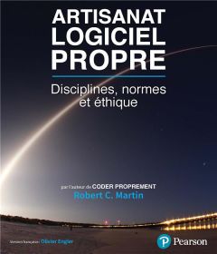 Artisanat logiciel propre. Disciplines, normes et éthique - Martin Robert C. - Engler Olivier