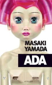 Ada - Yamada Masaki - Regaud-Wildenstein Anne