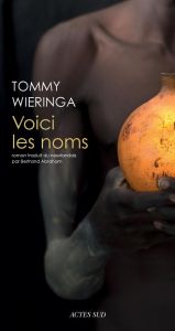 Voici les noms - Wieringa Tommy - Abraham Bertrand