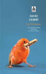 Les normaux - Gilbert David - Piningre Jean-Luc