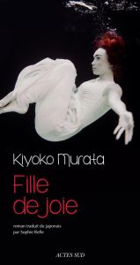 Fille de joie - Murata Kiyoko - Refle Sophie