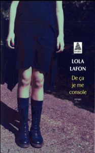 De ça je me console - Lafon Lola