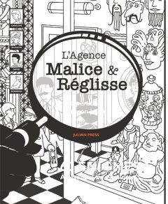 L'agence Malice & Réglisse : Opération dragon jaune. 60 énigmes à résoudre en s'amusant - Press Julian - Gehlert Sylvia - Nord Lilas