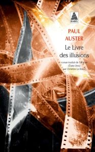 Le Livre des illusions - Auster Paul - Le Boeuf Christine