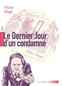 Le dernier jour d'un condamné - Hugo Victor - Gabison Thomas - Laugraud-de Sainte