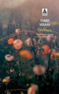 Les ponts - Vesaas Tarjei - Coursaud Jean-Baptiste