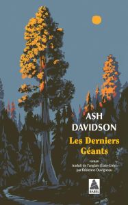 Les Derniers Géants - Davidson Ash - Duvigneau Fabienne