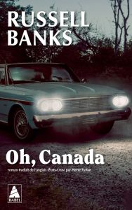 Oh, Canada - Banks Russell - Furlan Pierre