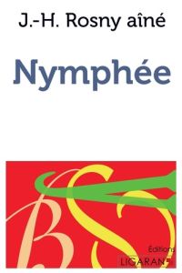 Nymphée - Rosny J-H