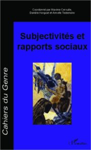 Cahiers du genre N° 53, 2012 : Subjectivités et rapports sociaux - Cervulle Maxime - Kergoat Danièle - Testenoire Arm