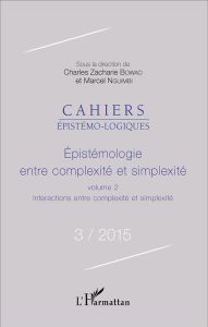 Cahiers épistémo-logiques N° 3/2015 : Epistémologie entre complexité et simplexité. Volume 2, Intera - Bowao Charles Zacharie - Nguimbi Marcel