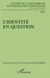 L’identité en question. 2023 2023 - Goï Cécile - Sallaberry Jean-Claude