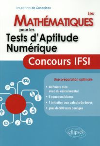 Les mathématiques pour les tests d'aptitude numérique. Concours IFSI - Conceicao Laurence de