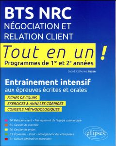 BTS NRC Négociation et relation client - Rosset Michelle, Didierlaurent Adine, Gazon Cather