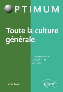 Toute la culture générale - Borde Hubert