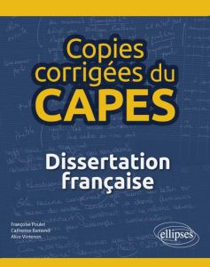 Copies corrigées du CAPES. Composition française - Poulet Françoise - Ramond Catherine - Vintenon Ali