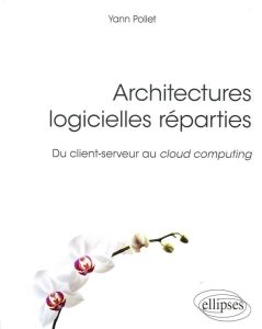 Architectures logicielles réparties - Pollet Yann