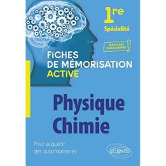 Physique-chimie 1re spécialité - Noel Anne