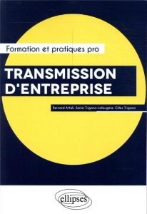 Transmission d'entreprise - Attali Bernard - Trigano Gilles - Trigano-Lafougèr