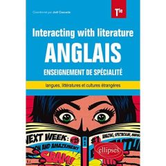 Anglais Tle enseignement de spécialité. Interacting with literature, Edition 2020 - Cascade Joël - Abdoul Michael - Besnard Caroline -