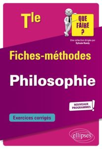 Philosophie Tle. Fiches-méthodes. Nouveaux programmes, Edition 2020 - Lannois Luc