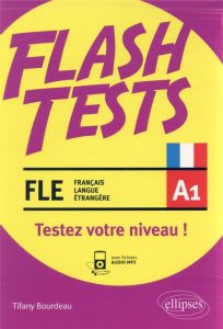FLE A1. Testez votre niveau de français ! - Bourdeau Tifany