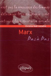Marx - Noël-Lemaître Christine