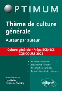 Aimer, auteur par auteur. Littérature, philosophie, culture générale. Prépa ECG. Concours 2022 - Tonning Guillaume - Batini Ugo - Berland Frédéric