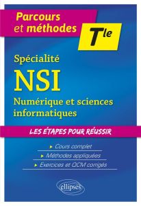 Spécialité NSI - Terminale. Numérique et sciences informatiques - Leclercq Eric