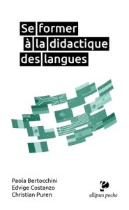 Se former à la didactique des langues - Bertocchini Paola - Costanzo Edvige - Puren Christ