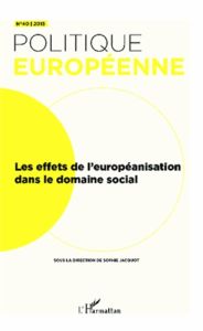 Les effets de l'européanisation dans le domaine social - Jacquot Sophie