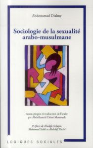 Sociologie de la sexualité arabo-musulmane - Dialmy Abdessamad - messouak Abdelhamid Drissi