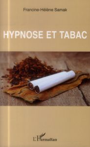 Hypnose et tabac - Samak Francine-Hélène